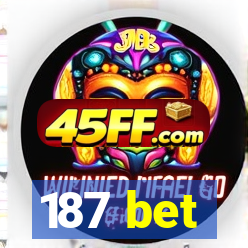 187 bet